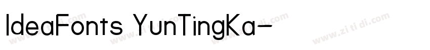 IdeaFonts YunTingKa字体转换
